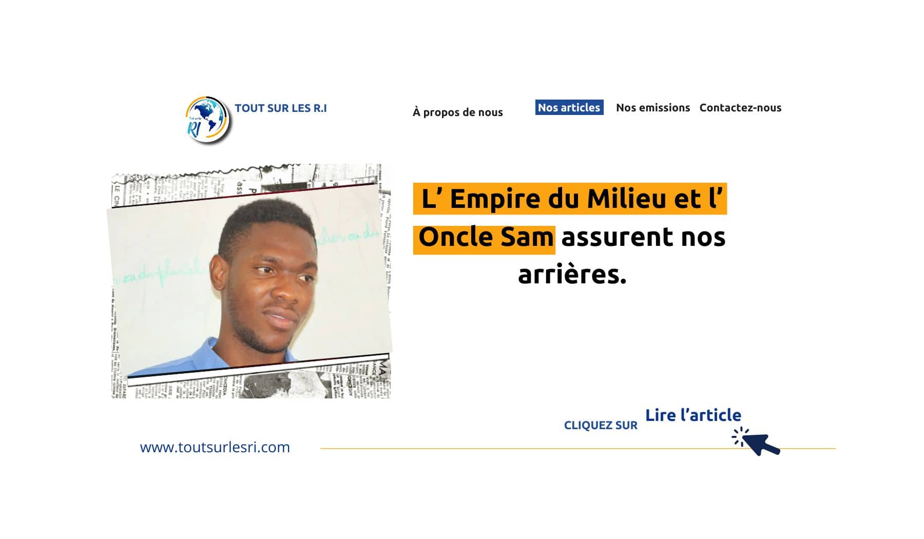 L’ Empire du Milieu et l’ Oncle Sam assurent nos arrières.