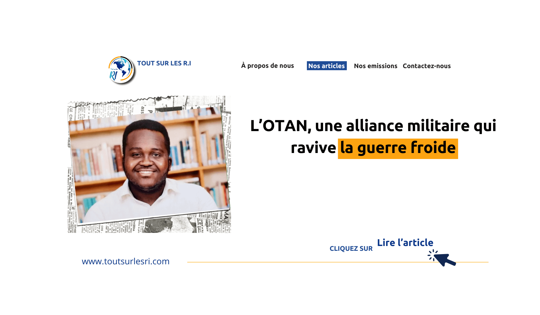 Tout sur les R.I L’OTAN, une alliance militaire qui ravive la guerre froide